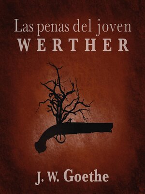 cover image of Las penas del joven Werther